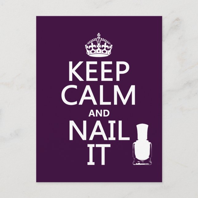 Keep Calm and Nail It (Nail polish) Postcard (Front)
