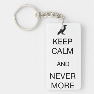Keep Calm and Nevermore Key Ring