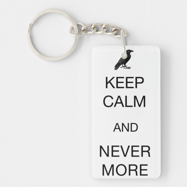 Keep Calm and Nevermore Key Ring (Front)