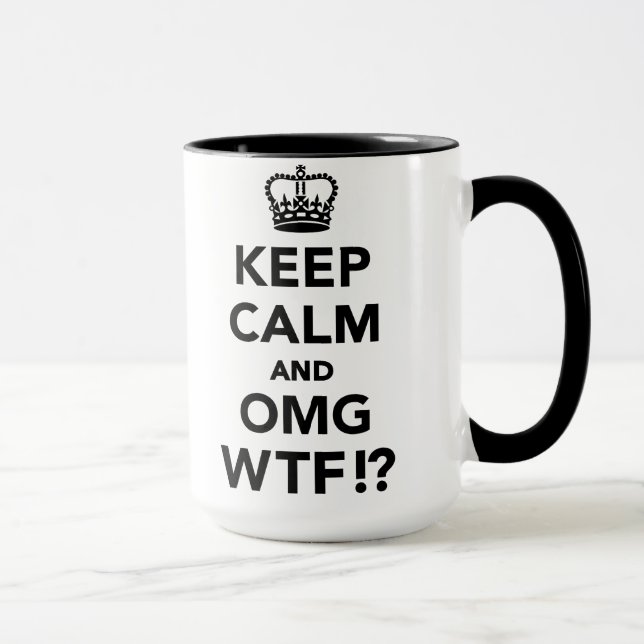 Keep calm and OMG WTF Mug (Right)