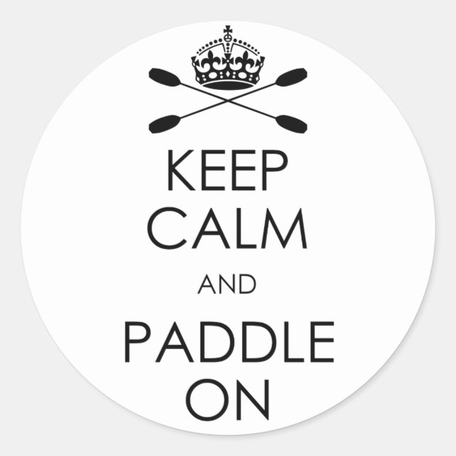 "Keep Calm and Paddle On" Stickers (Front)