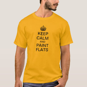 Keep Calm and Paint Flats T-Shirt