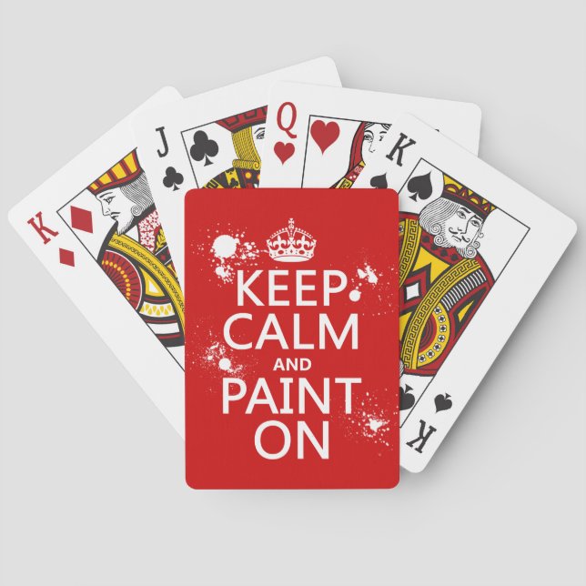Keep Calm and Paint On (in all colours) Playing Cards (Back)