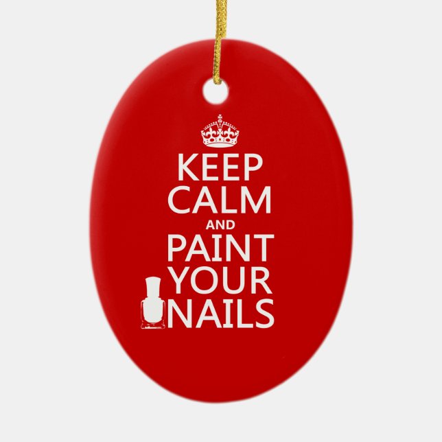 Keep Calm and Paint Your Nails (all colours) Ceramic Tree Decoration (Front)
