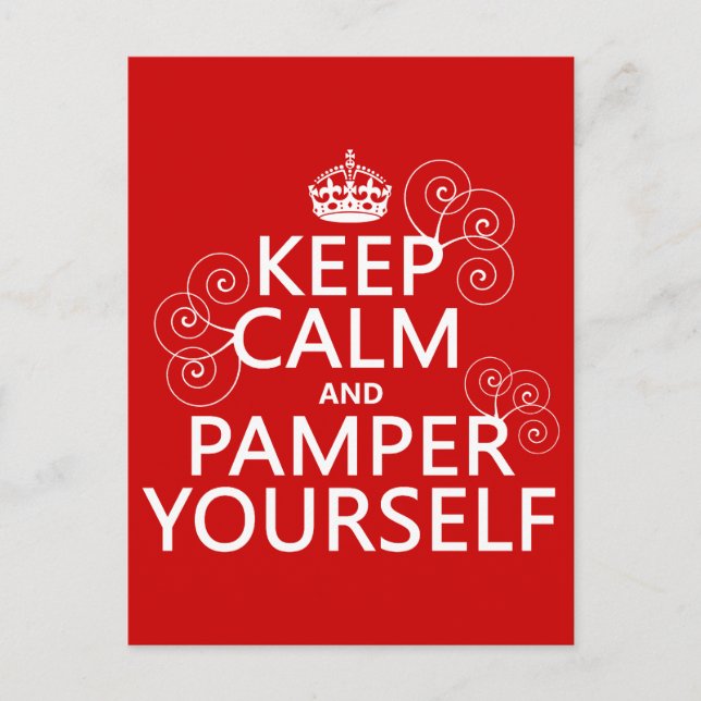 Keep Calm and Pamper Yourself (any colour) Postcard (Front)