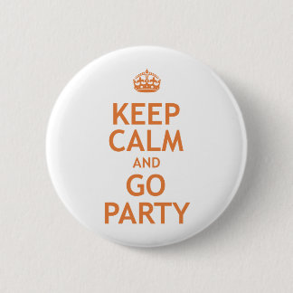 keep calm and party on 6 cm round badge