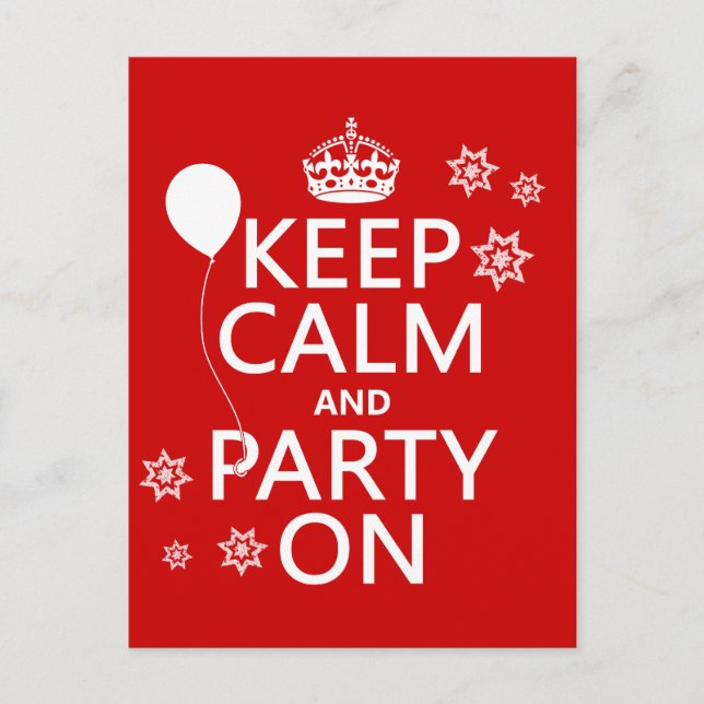 Keep Calm and Party On - all colours Invitation Postcard (Front)