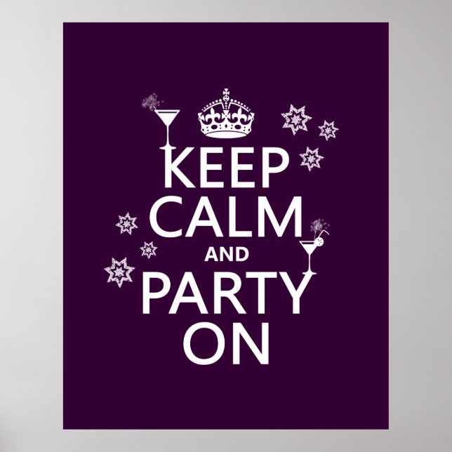 Keep Calm and Party On - all colours Poster (Front)