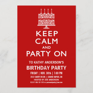 Keep Calm and Party On Birthday Invitation