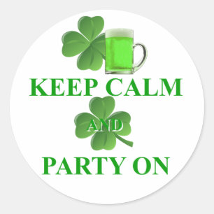 keep calm and party on classic round sticker