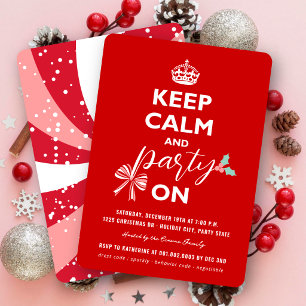 Keep Calm And Party On Funny Holiday New Year Eve Invitation