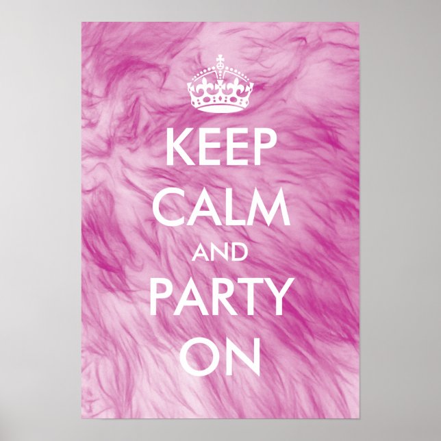 Keep calm and party on poster | furry background (Front)