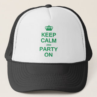 Keep Calm and Party On Trucker Hat