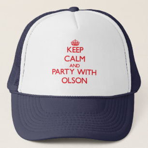 Keep calm and Party with Olson Trucker Hat