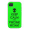 Keep Calm and Phone Home