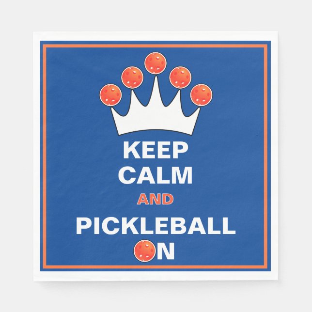 Keep Calm and Pickleball On, Blue Orange and White Napkin (Front)