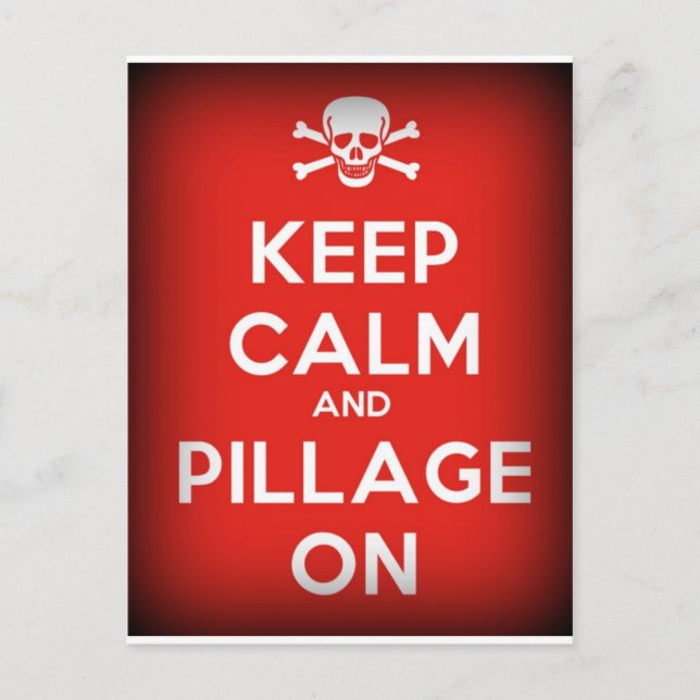 Keep Calm and Pillage Postcard (Front)