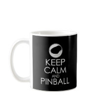 Keep Calm and Pinball Mug