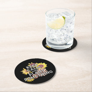 Keep Calm and Plant Something - Gardener Round Paper Coaster