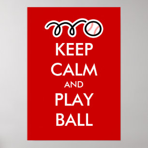 Keep calm and play ball Baseball Poster