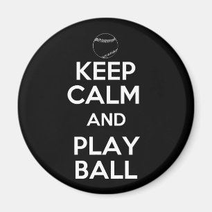 Keep Calm and Play Ball Magnet