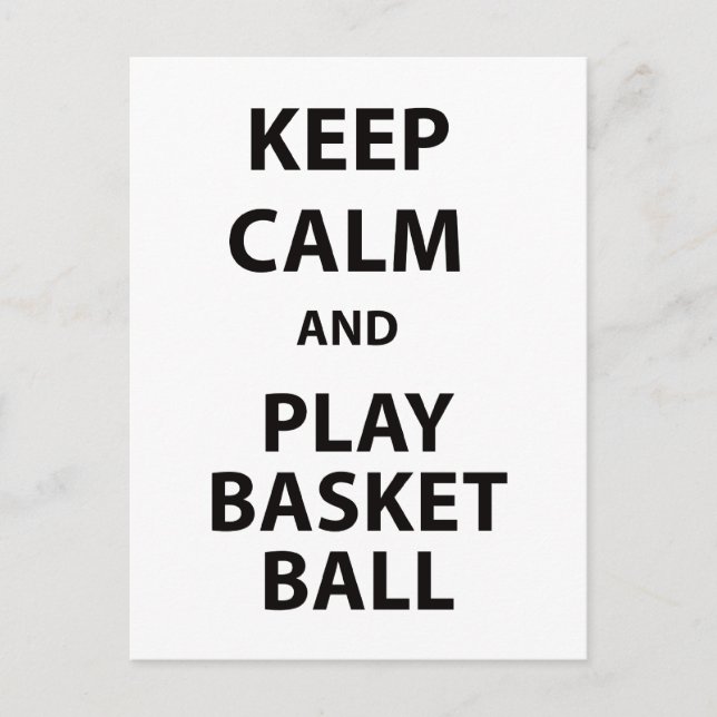 Keep Calm and Play Basketball Postcard (Front)