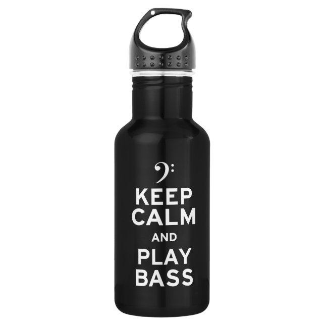 Keep Calm and Play Bass 532 Ml Water Bottle (Front)