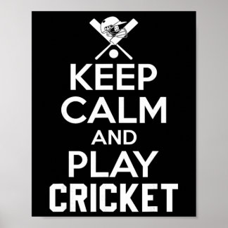 Keep Calm And Play Cricket 2 Poster