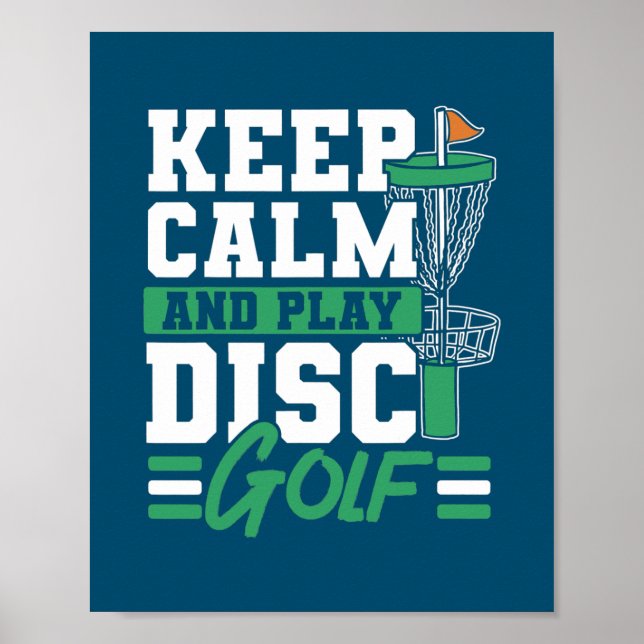Keep Calm And Play Disc Golf Frolf Recreational Poster (Front)