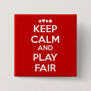 Keep Calm And Play Fair 15 Cm Square Badge