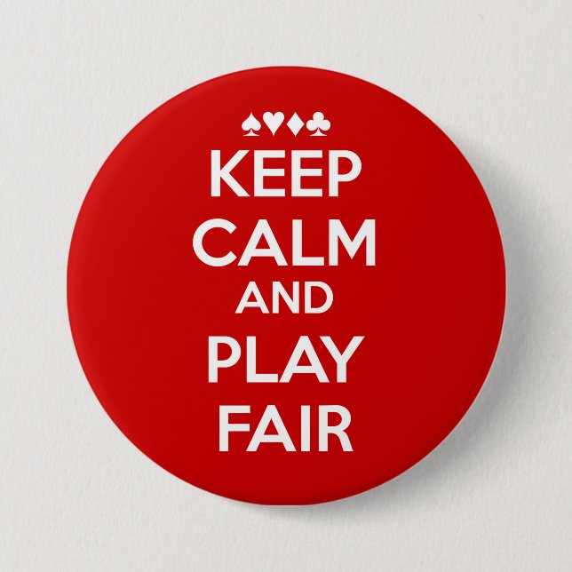 Keep Calm And Play Fair 7.5 Cm Round Badge (Front)