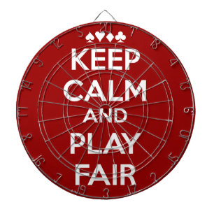 Keep Calm And Play Fair Dartboard