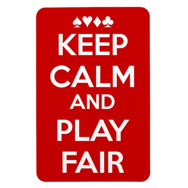 Keep Calm And Play Fair Magnet (Vertical)