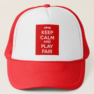 Keep Calm And Play Fair Trucker Hat