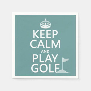 Keep Calm and Play Golf - all colours Napkin