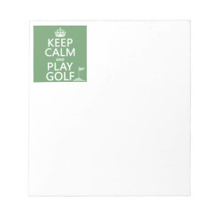Keep Calm and Play Golf - all colours Notepad