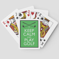 Keep Calm and Play Golf