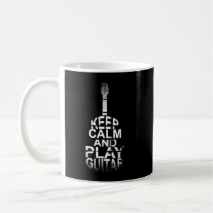 Keep Calm And Play Guitar Acoustic Guitarist Coffee Mug