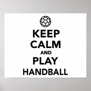 Keep calm and play Handball Poster
