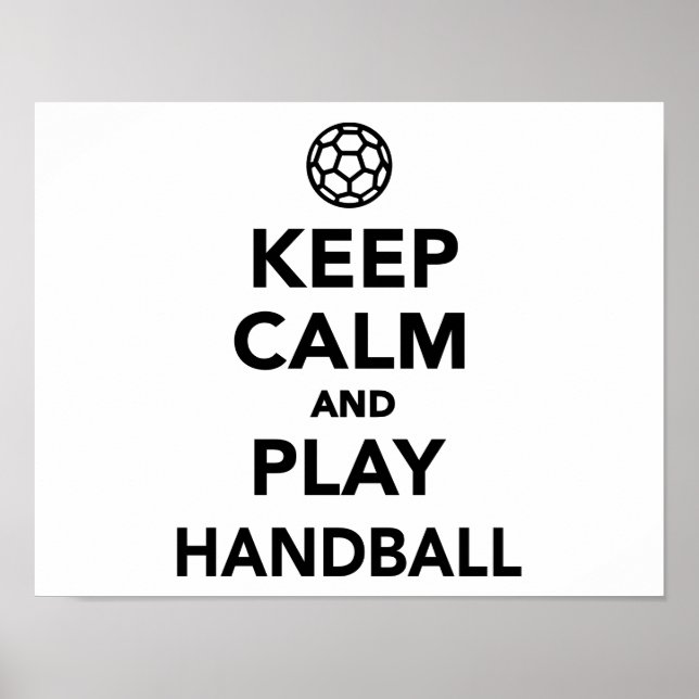 Keep calm and play Handball Poster (Front)