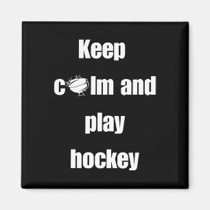 Keep Calm And Play Hockey (2) Magnet