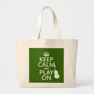 Keep Calm and Play On (cello) (any colour) Large Tote Bag