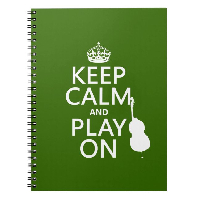 Keep Calm and Play On (cello) (any colour) Notebook (Front)