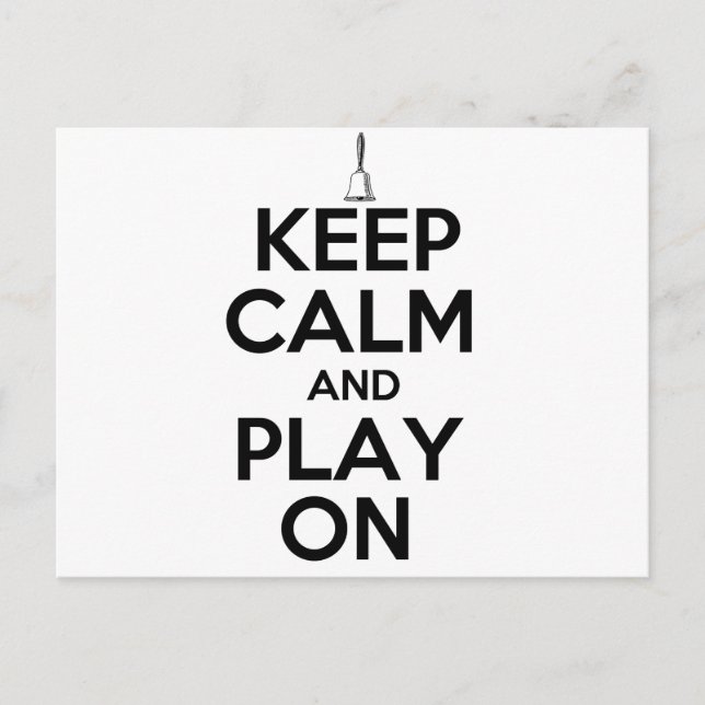 Keep Calm and Play On Handbells Postcard (Front)