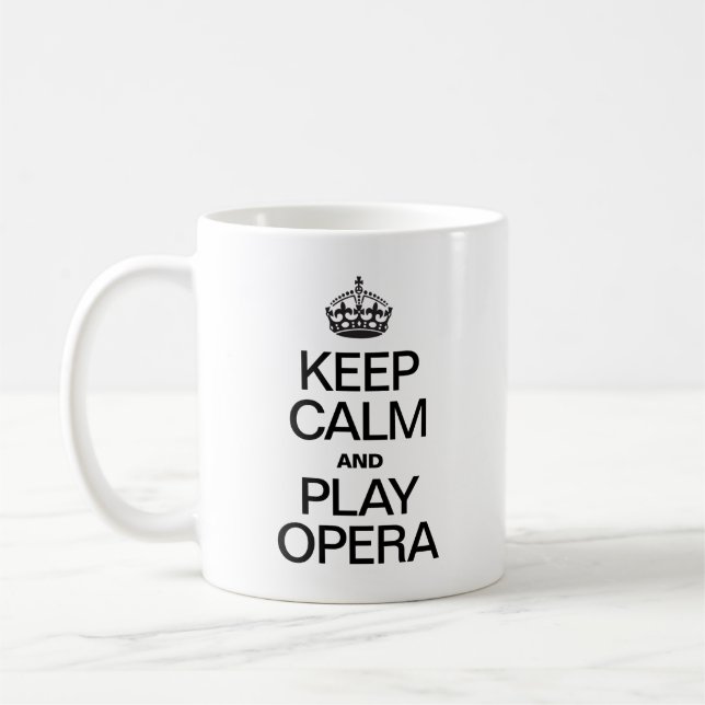 Keep Calm and Play Opera Coffee Mug (Left)