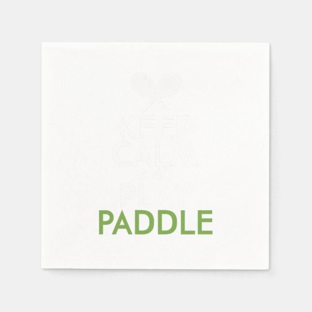 Keep Calm And Play Paddle Napkin (Front)