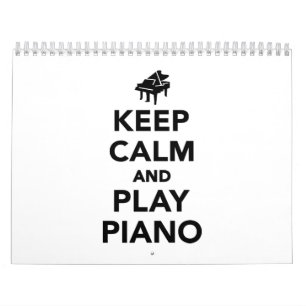 Keep calm and play piano calendar