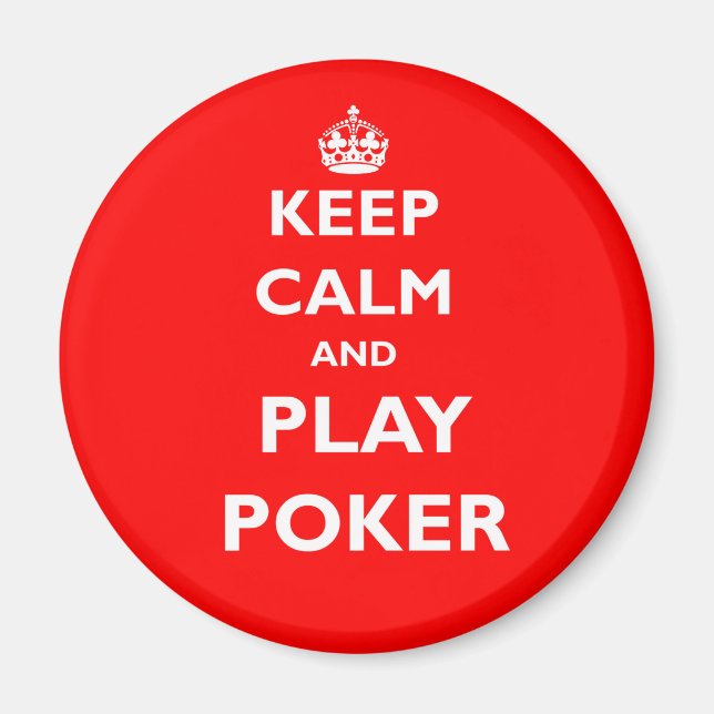 keep calm and play poker symbol british casino magnet (Front)