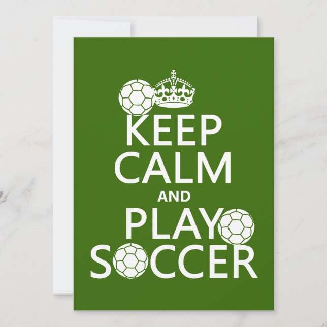 Keep Calm and Play Soccer (any colour) Invitation (Front)
