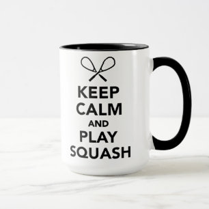 Keep calm and play Squash Mug